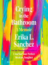 Cover image for Crying in the Bathroom